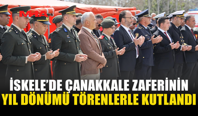İSKELE’DE ÇANAKKALE ZAFERİ İÇİN TÖREN DÜZENLENDİ