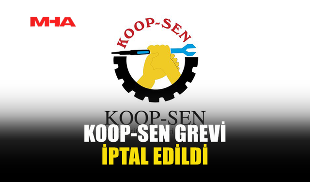 KOOP-SEN’DE UZLAŞI SAĞLANDI...