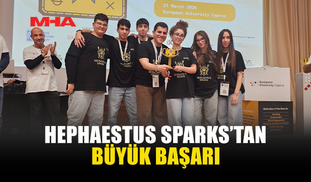 GENÇ MUCİTLER GURURLANDIRDI: HEPHAESTUS SPARKS ÖDÜLLE DÖNDÜ