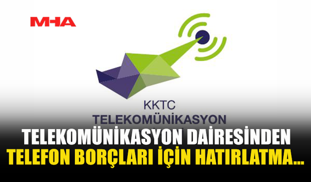 BORCUNU ÖDEMEYEN ABONELERİN HATLARI KESİLECEK