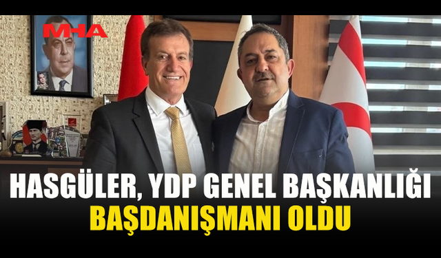 MEHMET HASGÜLER, YENİDEN DOĞUŞ PARTİSİ GENEL BAŞKAN DANIŞMANI OLDU