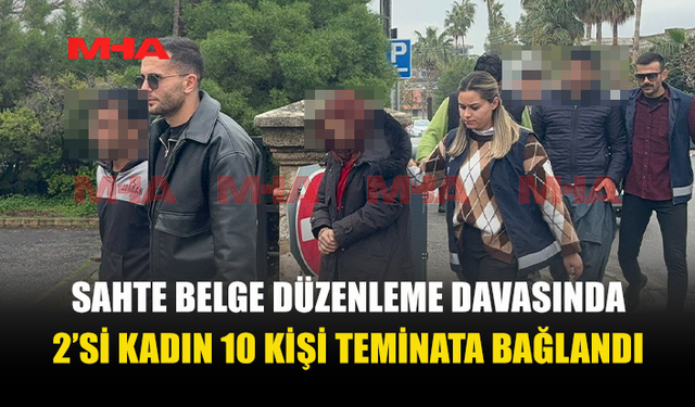‘SAHTE BELGE DÜZENLEME’ SORUŞTURMASI TAMAMLANDI