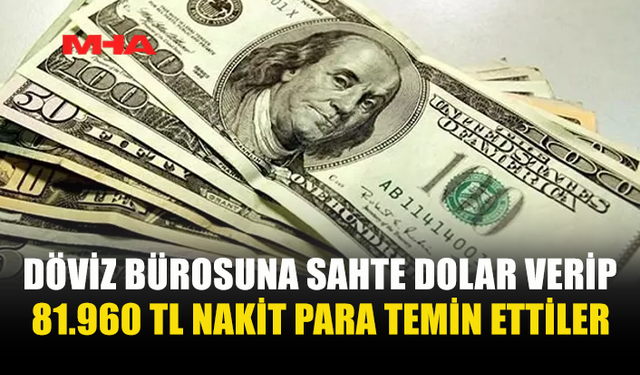 GİRNE’DE SAHTE DOLAR OPERASYONU
