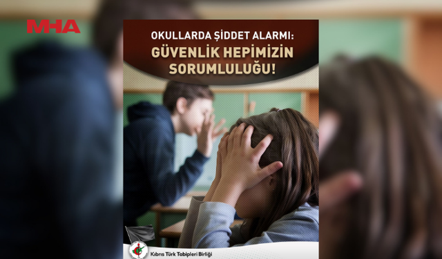 KTTB’DEN GÜVENLİ OKULLAR İÇİN ORTAK SORUMLULUK ÇAĞRISI