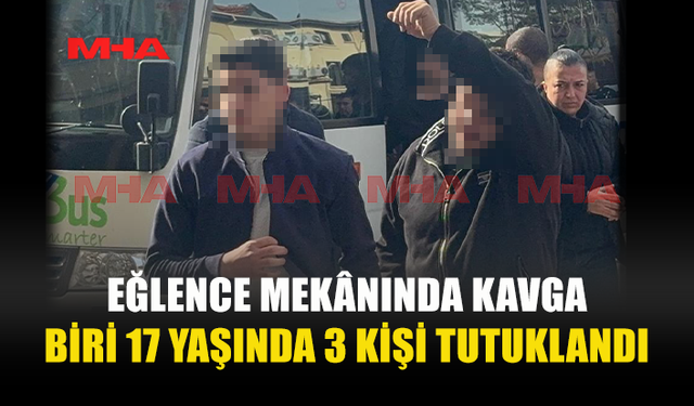 EĞLENCE MEKÂNINDAKİ KAVGA HASTANEDE BİTTİ