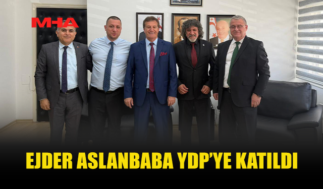 EJDER ASLANBABA YENİDEN DOĞUŞ PARTİSİ’NE KATILDI