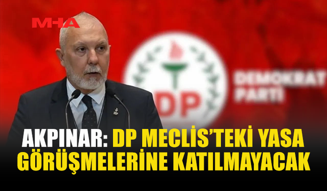 AKPINAR: MECLİS’E MÜDAHALE KABUL EDİLEMEZ