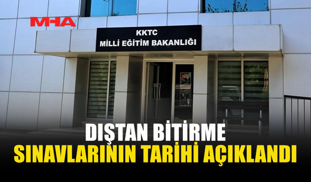 YAZ DÖNEMİ DIŞTAN BİTİRME SINAVLARI 13 MAYIS’TA BAŞLIYOR