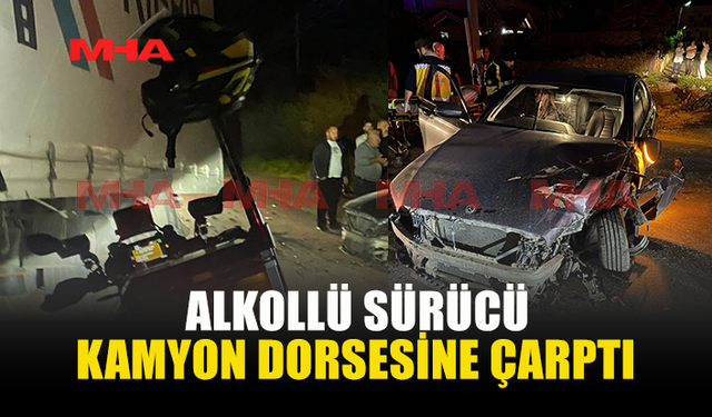 ÇATALKÖY’DE ALKOLLÜ SÜRÜCÜ KAZA YAPTI
