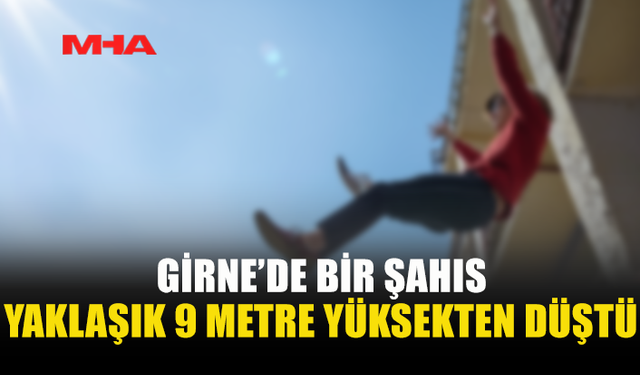 GİRNE’DE BALKONDAN DÜŞEN ŞAHIS YARALANDI