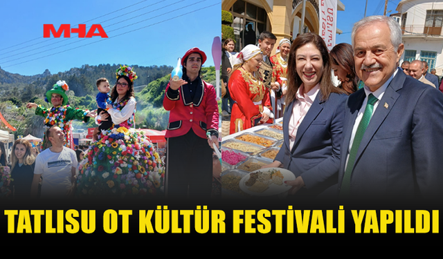 TATLISU OT KÜLTÜR FESTİVALİ COŞKUYLA GERÇEKLEŞTİ