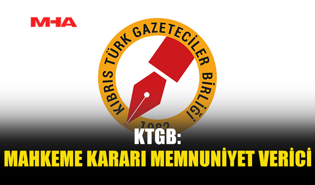 KTGB: BASIN ÖZGÜRLÜĞÜ KAZANDI