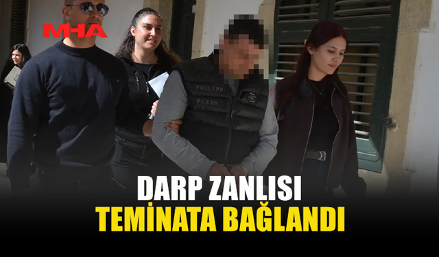 DARP ZANLISI TEMİNATLA SERBEST KALDI