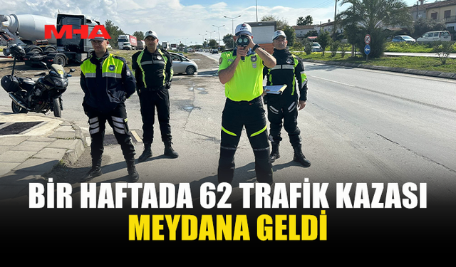 TRAFİK KAZALARINDA 1 KİŞİ HAYATINI KAYBETTİ