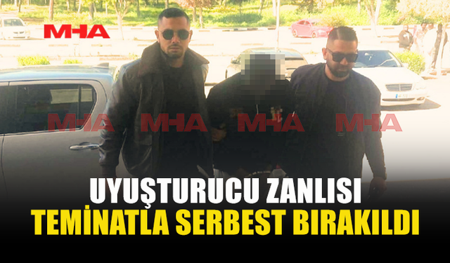 6 GRAM HİNTKENEVİRİYLE YAKALANAN ZANLI TEMİNATA BAĞLANDI