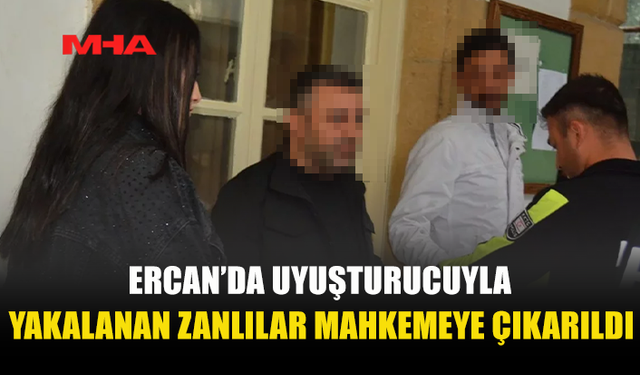 HAVALANINDA UY*ŞTURUCUYLA YAKALANAN ZANLILAR MAHKEMEYE ÇIKARILDI