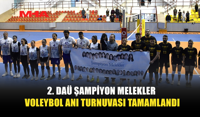 2. DAÜ ŞAMPİYON MELEKLER TURNUVASI TAMAMLANDI