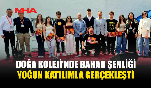 DOĞA KOLEJİ’NDE BAHAR ŞENLİĞİ COŞKUSU YAŞANDI