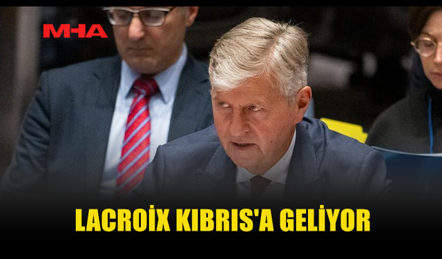 LACROİX YARIN KIBRIS'A GELİYOR