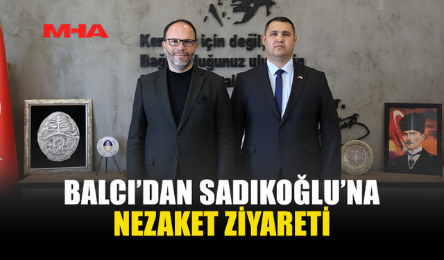 SADIKOĞLU: “SİVİL SAVUNMA İLE GÖNÜL BAĞIMIZ VAR”