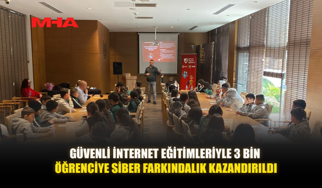 “GÜVENLİ İNTERNET EĞİTİMLERİ” KAPSAMINDA BUGÜNE KADAR ÜÇ BİN ÖĞRENCİ EĞİTİM ALDI