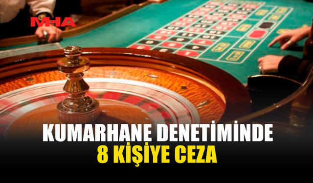 GİRNE’DE KUMARHANE DENETİMİNDE 8 KİŞİ YAKALANDI