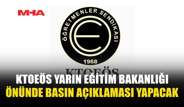 KTOEÖS’TEN EĞİTİM BAKANLIĞI ÖNÜNDE EYLEM KARARI