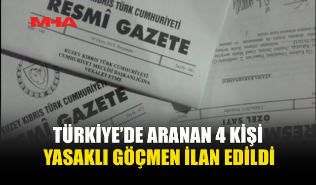 4 KİŞİ YASAKLI GÖÇMEN İLAN EDİLDİ