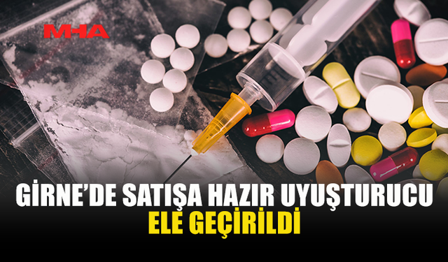 GİRNE'DE ARAÇTA VE EVDE UY*ŞTURUCU BULUNDU