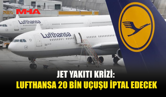 20 BİN KISA MESAFELİ UÇUŞ İPTAL EDİLECEK