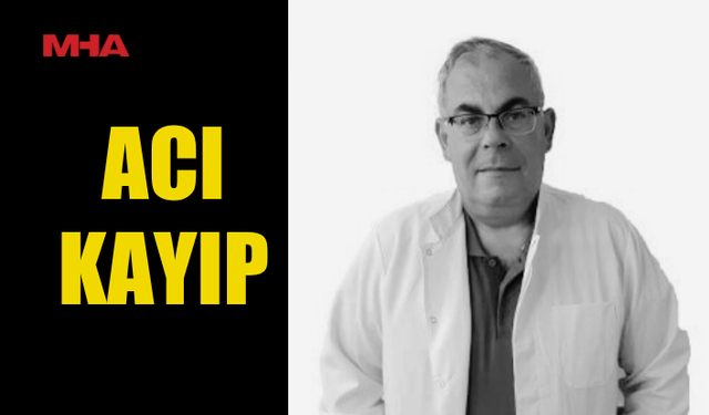 DR. TURGUT KÜÇÜK HAYATINI KAYBETTİ