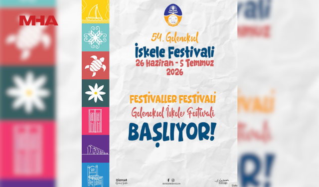 54. GELENEKSEL İSKELE FESTİVALİ İÇİN GERİ SAYIM BAŞLADI
