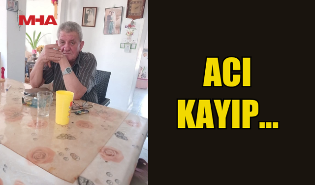 YAŞAM MÜCADELESİNİ KAYBETTİ