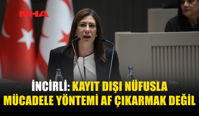 İNCİRLİ: AF POLİTİKASI ÇÖZÜM DEĞİL