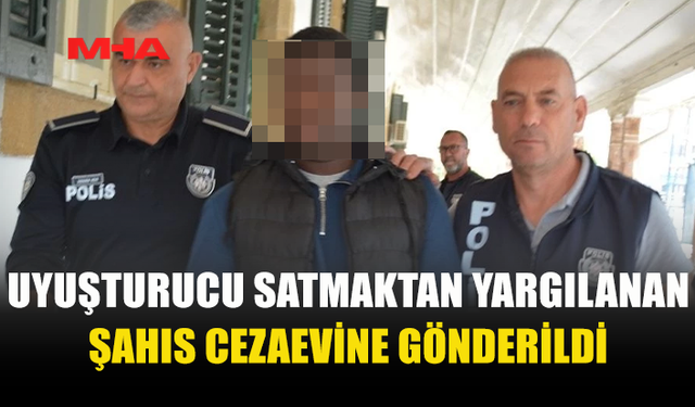 UY*ŞTURUCU SUÇUNDAN 1 YIL 6 AY HAPİS CEZASI ALDI