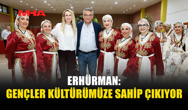ERHÜRMAN HALK DANSLARI ŞÖLENİNE KATILDI