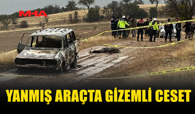 YANMIŞ ARAÇTA BULUNAN C*SET KAYIP KİŞİ OLABİLİR