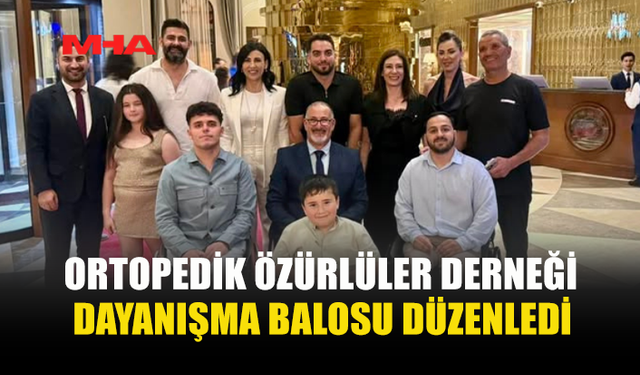 KIBRIS TÜRK ORTOPEDİK ÖZÜRLÜLER DERNEĞİ’NDEN ÖRNEK ORGANİZASYON