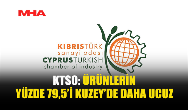 SANAYİ ODASI’NDAN KUZEY-GÜNEY FİYAT ARAŞTIRMASI…