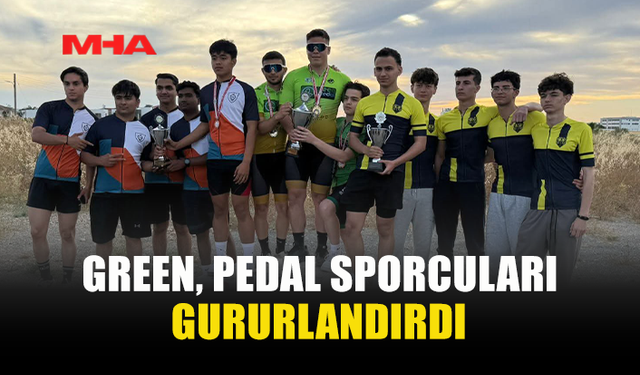 GREEN PEDAL SPORCULARI BİSİKLET YARIŞLARINDA GURURLANDIRDI