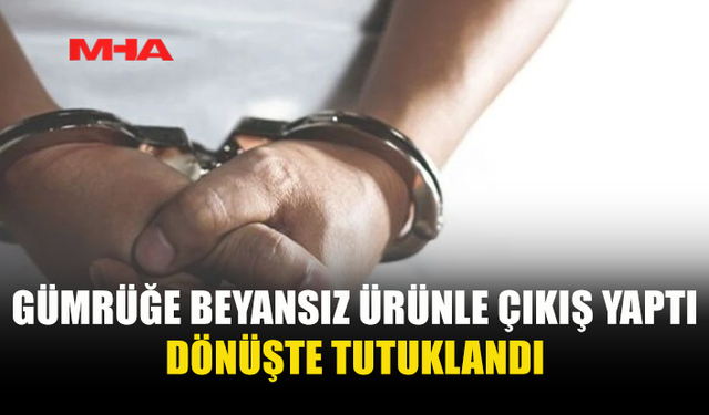 12 SAÇ DÜZLEŞTİRİCİYLE YAKALANAN ŞAHIS TUTUKLANDI