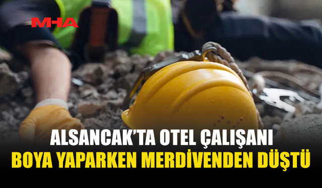 ALSANCAK’TA İŞ KAZASI: OTEL ÇALIŞANI YARALANDI