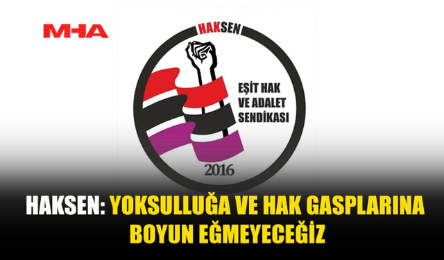 ERŞANGİL: ÖRGÜTLÜ MÜCADELEYİ BÜYÜTECEĞİZ, EŞİT İŞE EŞİT ÜCRET İSTİYORUZ