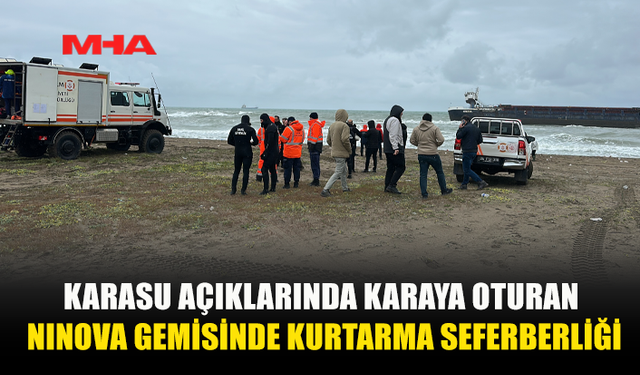 SAKARYA'DA KURU YÜK GEMİSİ KARAYA OTURDU