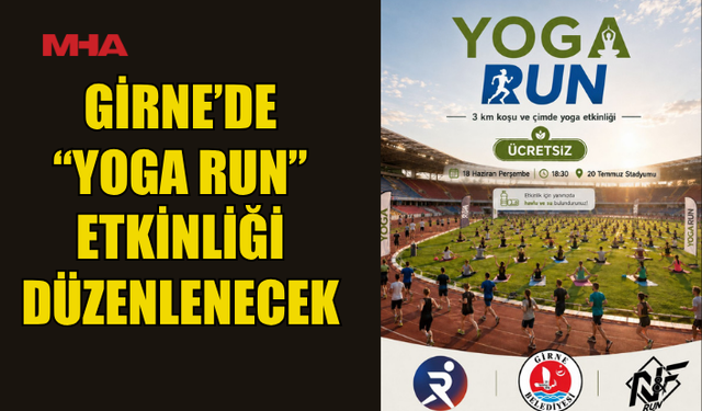 GİRNE 20 TEMMUZ STADYUMU’NDA “YOGA RUN” ETKİNLİĞİ DÜZENLENECEK