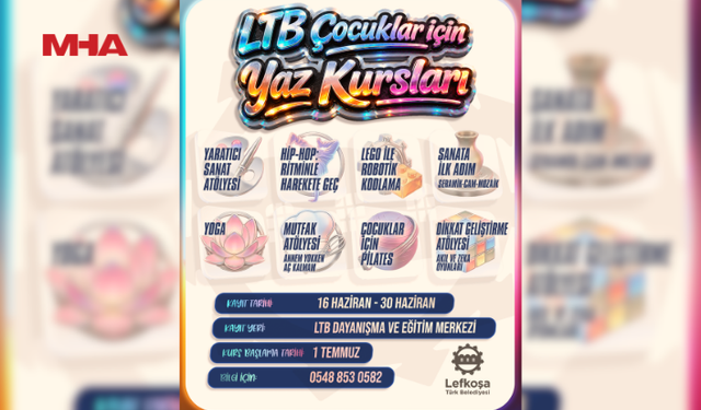 LTB YAZ ATÖLYELERİ KAYITLARI YARIN BAŞLIYOR