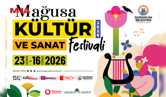 MAĞUSA KÜLTÜR SANAT FESTİVALİ YARIN BAŞLIYOR