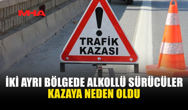 İKİ FARKLI NOKTADA TRAFİK KAZASI MEYDANA GELDİ...