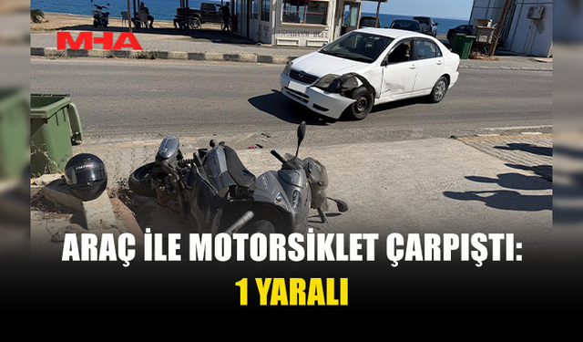 GEMİKONAĞI’NDA ARAÇ İLE MOTORSİKLET ÇARPIŞTI: 1 YARALI