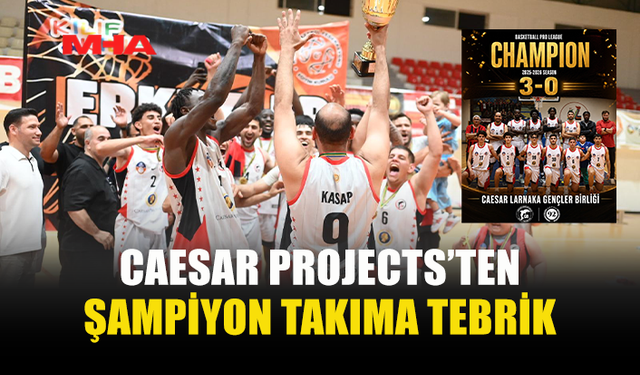 CAESAR PROJECTS’TEN BAŞARIYA DESTEK MESAJI